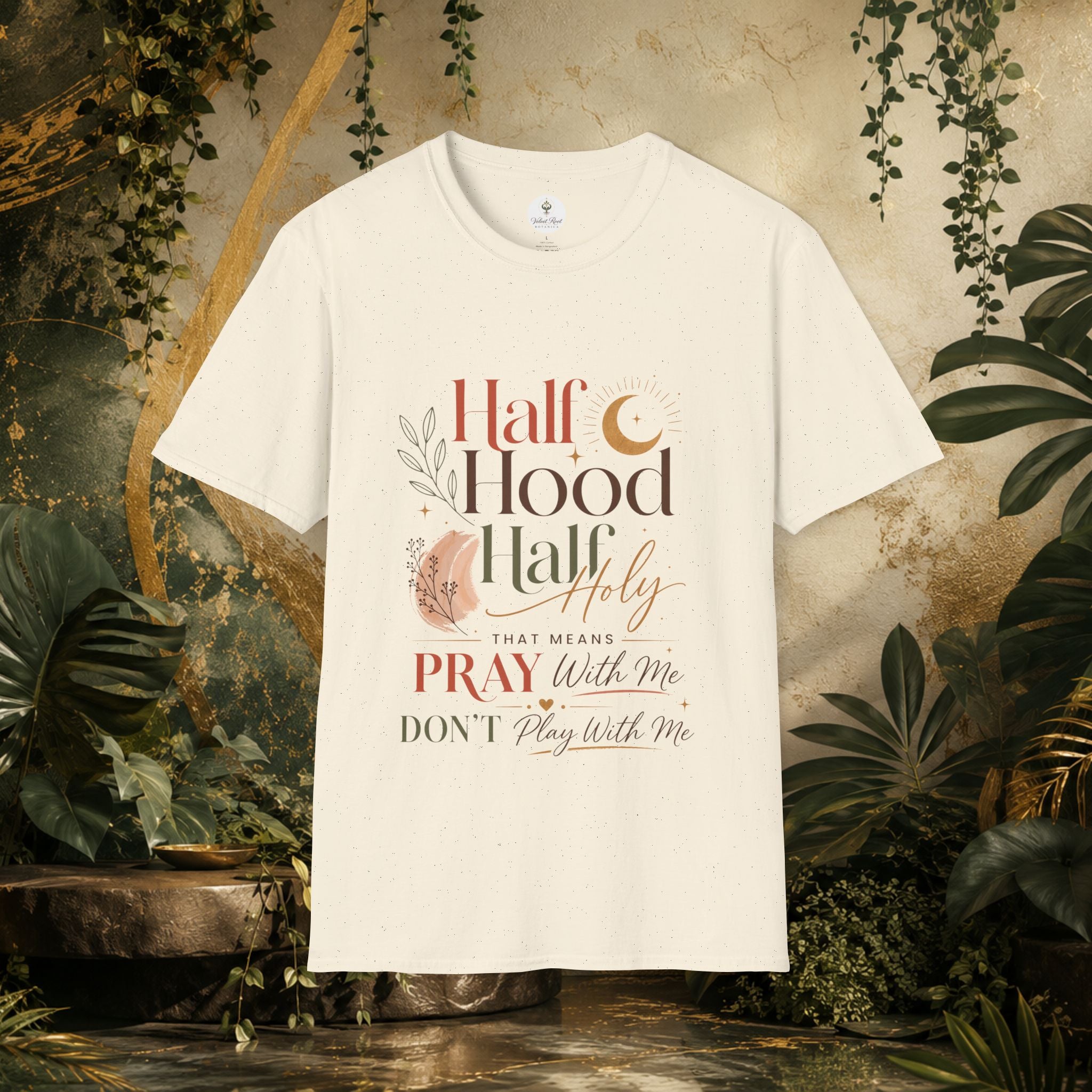 Half Hood Half Holy – Boho Graphic Tee