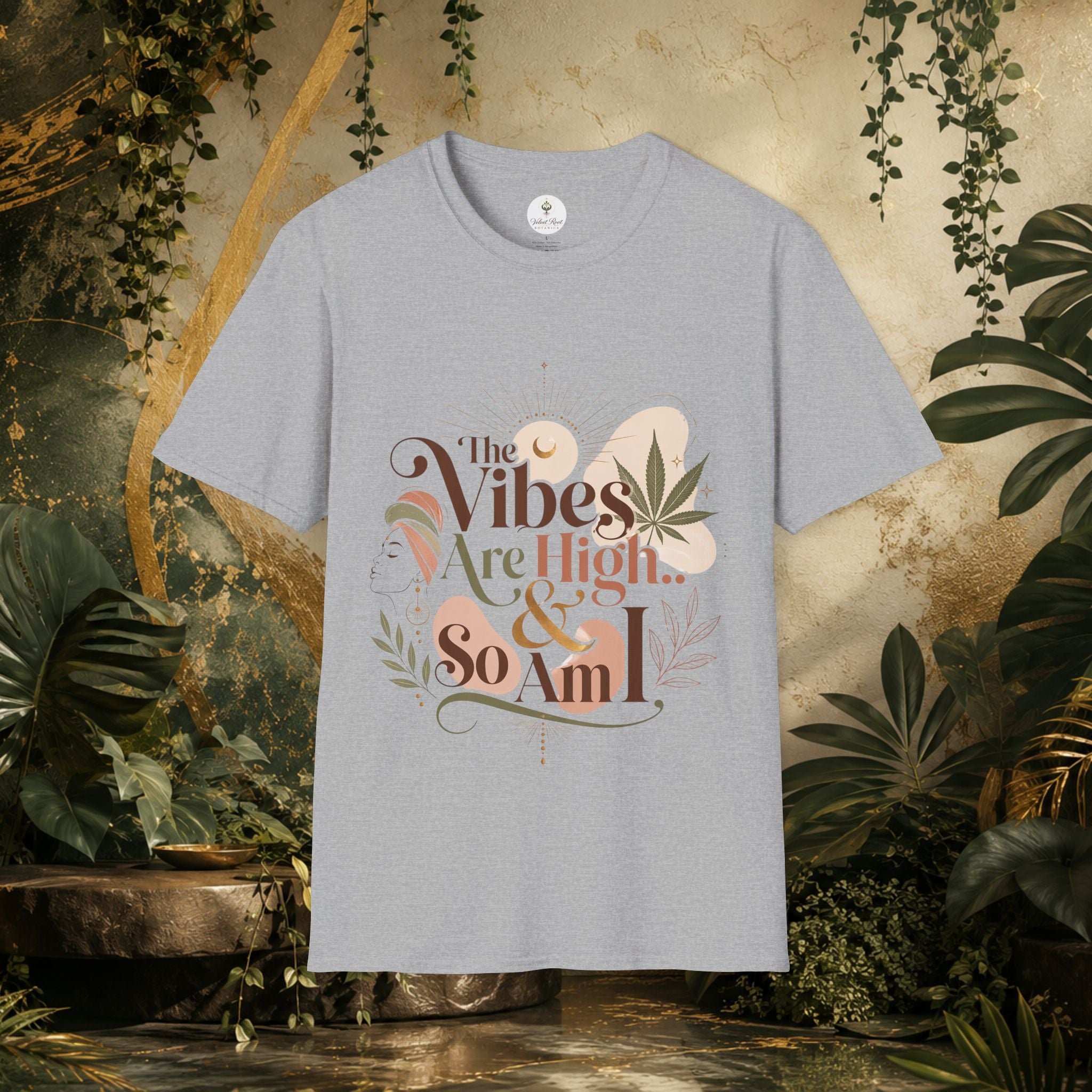 The Vibes Are High & So Am I - Boho Graphic Tee