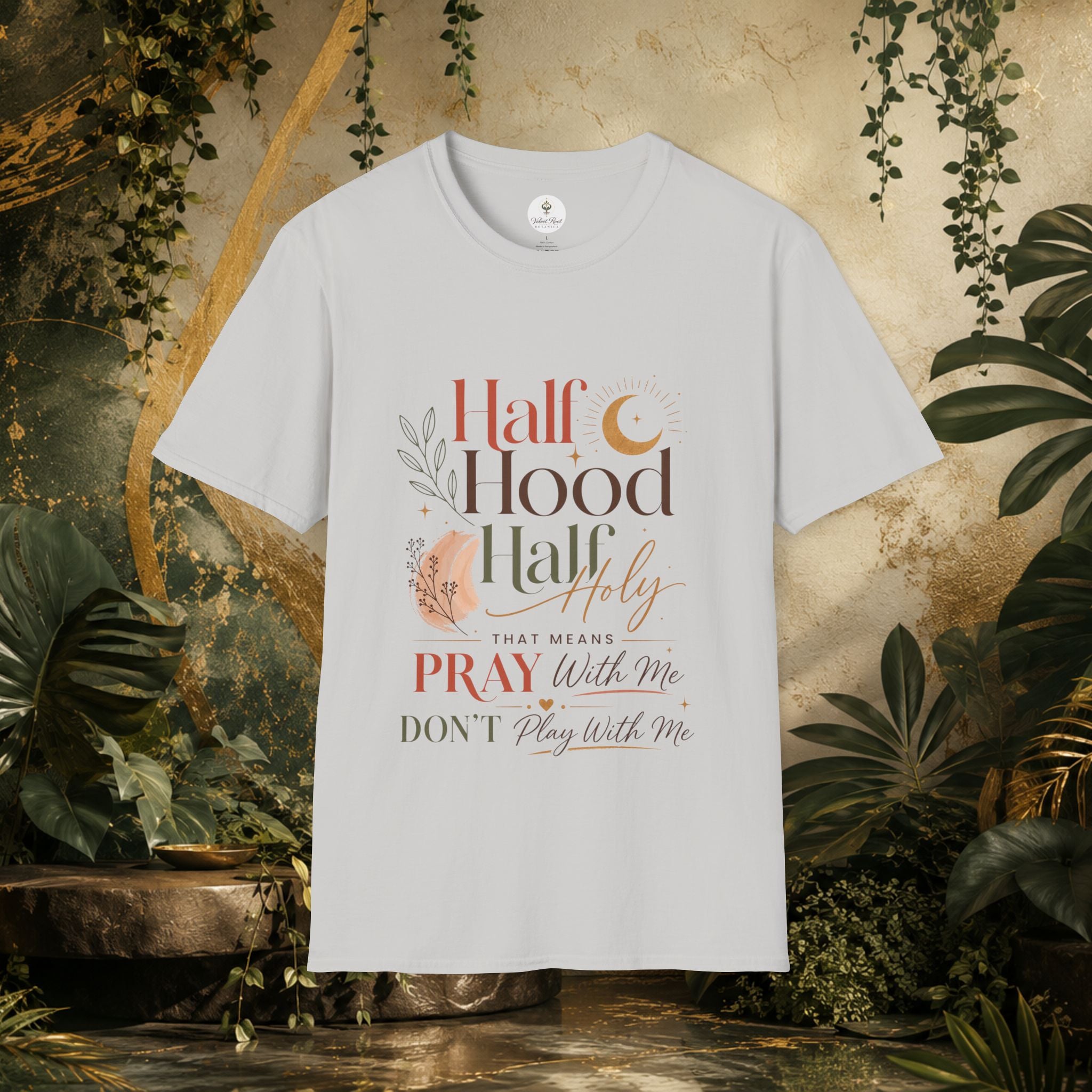Half Hood Half Holy – Boho Graphic Tee