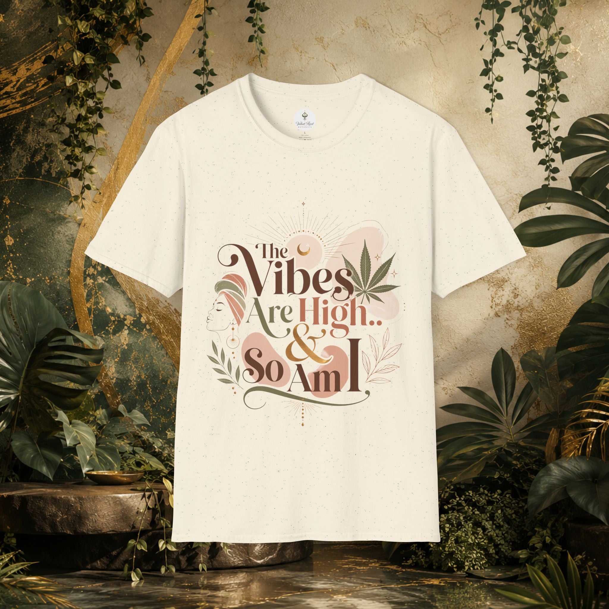The Vibes Are High & So Am I - Boho Graphic Tee